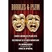 Bobbles and Plum -  Four Satirical Playlets by Bertram Fletcher Robinson & PG Wodehouse