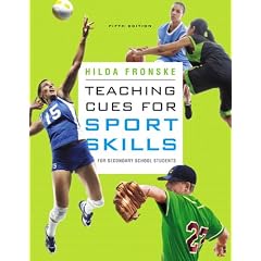 Teaching Cues for Sport Skills for Secondary School Students