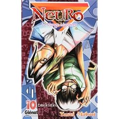 Neuro, Tome 10 : Entre le 1 et le 0