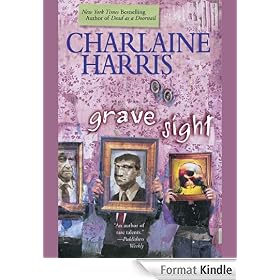 Grave Sight (Harper Connelly Mysteries, Book 1)