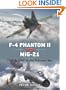 F-4 Phantom II vs MiG-21: USAF & VPAF in the Vietnam War (Duel)