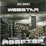 Jim Jones & Webstar