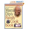 Mama Dip's Family Cookbook