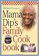 Mama Dip's Family Cookbo...