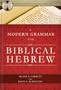 A Modern Grammar for Biblical Hebrew