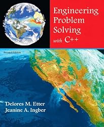 Engineering Problem Solving with C++ (2nd Edition)