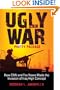 Ugly War, Pretty Package: How CNN and Fox News Made the Invasion of Iraq High Concept
