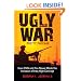 Ugly War, Pretty Package: How CNN and Fox News Made the Invasion of Iraq High Concept