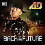 Back to the Future [Explicit]