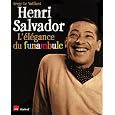 Henri Salvador : L'�l�gance du funambule