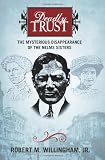 Deadly Trust: The Mysterious Disappearance of the Nelms Sisters