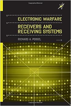 Electronic Warfare Receivers and Receiving S