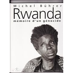 Rwanda, m�moire d'un g�nocide