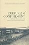 Cultures of Confinement: A History of the Prison in Africa, Asia and Latin America