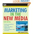 Marketing in the New Media (Numbers 101 for Small Business) (101... by  Holly Berkley