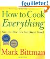 How to Cook Everything: Simple Recipes for Great Food