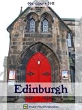 Edinburgh 2011 (99¢ Cities) - Travel guide, history of Edinburgh, travel tips, and more