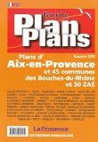 Guide plan plans aix en provence et 45 communes des bouches-du-Rh&ocirc;ne