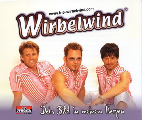 Tyrolis Music (Tyrolis) Dein Bild in Meinem Herzen