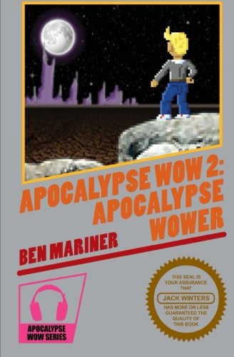 Apocalypse Wow 2: Apocalypse Wower