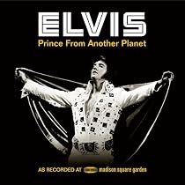 Big Sale Elvis Presley - Prince From Another Planet - As Recorded Live At Madison Square Garden, New York City, June 10, 1972 (2CDS+DVD) [Japan LTD CD] SICP-3680