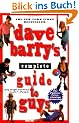 Dave Barry's Complete Guide to Guys: A Fairly Short Book