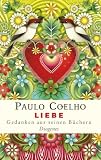 Liebe: Gedanken aus seinen B�chern