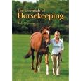 The Essentials of Horsekeeping by Rachel Hairston and Madelyn Larsen