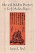 Jokei and Buddhist Devotion in Early Medieval Japan