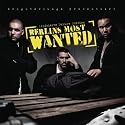 Berlins Most Wanted