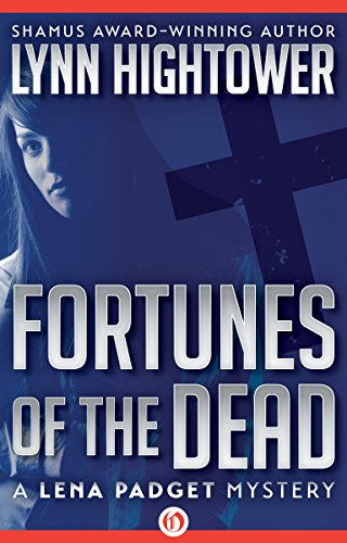 Fortunes of the Dead (The Lena Padget Mysteries)