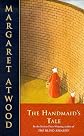 The Handmaid's Tale (text only) 1st Anchor Books edition by M. Atwood