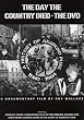 DAY THE COUNTRY DIED: THE DVD