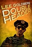 Double Header (Two Complete Novels)