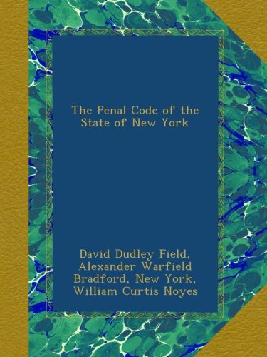 The Penal Code of the State of New York
