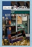 Alternate Routes RIO de JANEIRO