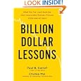 Billion-Dollar Lessons: What You Can Learn from the Most Inexcusable Business Failures of the Last 25 Years