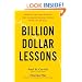 Billion-Dollar Lessons: What You Can Learn from the Most Inexcusable Business Failures of the Last 25 Years
