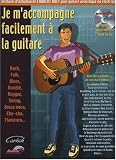 Je m accompagne facilement à la guitare