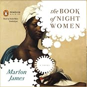 The Book of Night Women | [Marlon James]