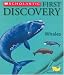 Whales (Scholastic First Discovery)