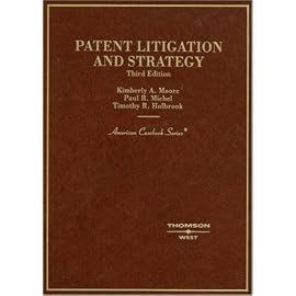 Patent Litigation and Strategy (American Casebook Series)