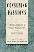 Consuming Passions: Feminist Approaches to Weight Preoccupation and Eating Disorders