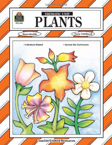 Plants Thematic Unit