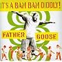 It's a Bam Bam Diddly