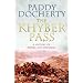 The Khyber Pass: A History of Empire and Invasion