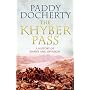 The Khyber Pass: A History of Empire and Invasion