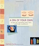 A Spa of Your Own (Self-Indulgence Series)