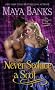 Never Seduce a Scot: The Montgomerys and Armstrongs