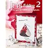 #5329 Iris Folding 2: 29 Designs for Cards and Scrapbooks